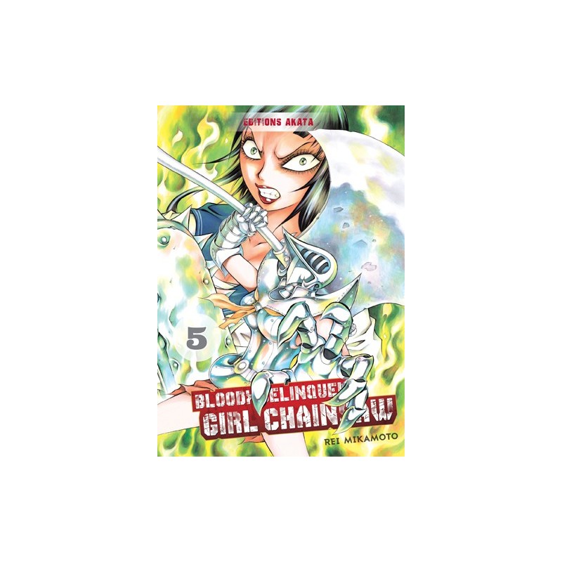 copy of copy of copy of copy of Bloody Delinquent Girl Chainsaw Tome 01