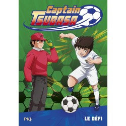 CAPTAIN TSUBASA - TOME 1 LE DEFI