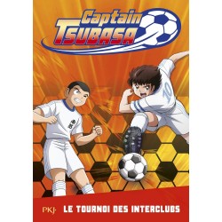CAPTAIN TSUBASA - TOME 2 LE TOURNOI DES INTERCLUBS